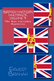 British Mystery Multipack Volume 9 - Ernest Bramah