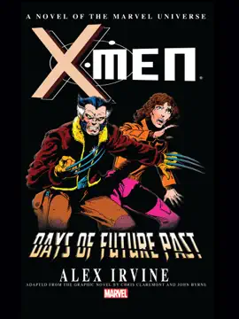 Read: X-Men: Days Of Future Past Prose Book Novel