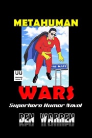 Metahuman Wars - Den Warren