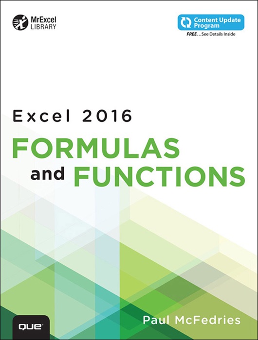 Excel 2016 Formulas and Functions (Includes Content Update Program)