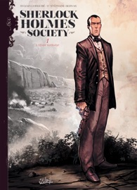 Sherlock Holmes Society T01 - Sylvain Cordurié & Stéphane Bervas