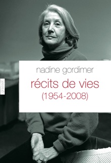 Récits de vies (1954-2008) by Nadine Gordimer