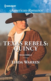 Texas Rebels: Quincy - Linda Warren