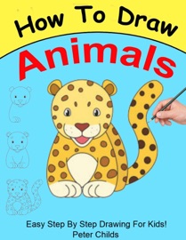 How to Draw Animals - Peter Childs
