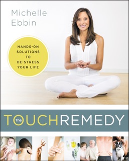 The Touch Remedy by Michelle Ebbin