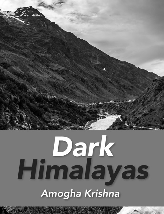 Dark Himalayas