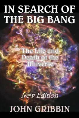 Read: Book In Search of the Big Bang