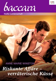 Riskante Affäre - verräterische Küsse