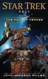 Prey: Book Three: The Hall of Heroes - John Jackson Miller