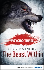 Psycho Thrill - The Beast Within - Christian Endres & Uwe Voehl