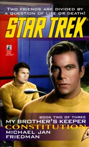 Star Trek: My Brother's Keeper #2: Constitution