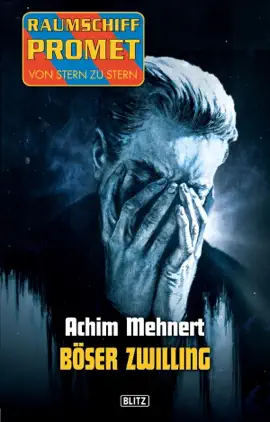 Read: Book Raumschiff Promet - Von Stern zu Stern 13: Böser Zwilling