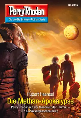 Read: Perry Rhodan Book 2845: Die Methan-Apokalypse