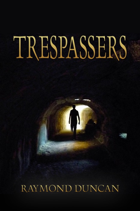 Trespassers