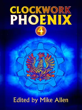 Read: Clockwork Phoenix 4 Book