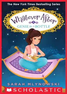 Read: Genie in a Bottle (Whatever After #9) Book
