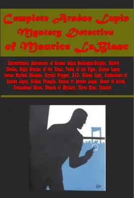 Read: Complete Arsene Lupin Mystery Detective of Maurice Leblanc Book