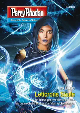 Read: Perry Book Rhodan 2838: Leticrons Säule
