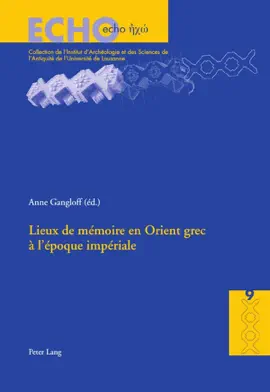 Read: Lieux de mémoire en Book Orient grec à l’époque impériale