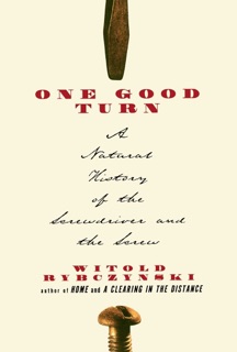 One Good Turn by Witold Rybczynski