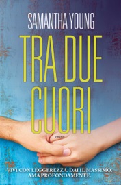 Tra due cuori - Samantha Young