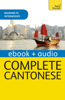 Complete Cantonese (Learn Cantonese with Teach Yourself) - Hugh Baker & Ho Pui-Kei