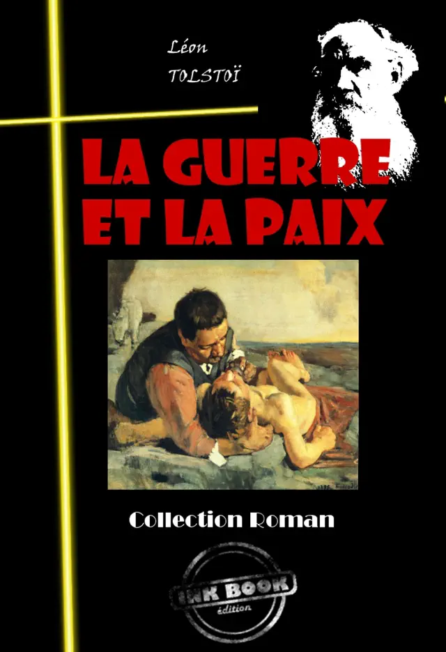La guerre et la paix