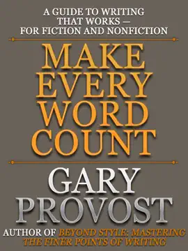 Make Every Word Count