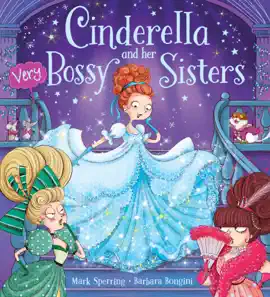 Read: Cinderella Book and her Very Bossy Sisters