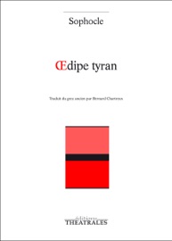 Œdipe tyran - Sophocle