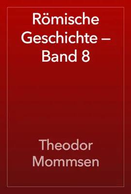 Read: Römische Book Geschichte — Band 8