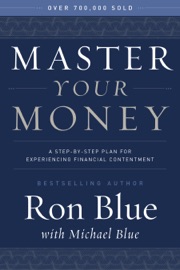 Master Your Money - Ron Blue & Michael Blue
