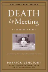 Death by Meeting