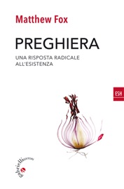 Preghiera - Matthew Fox