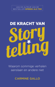 De kracht van storytelling - Carmine Gallo