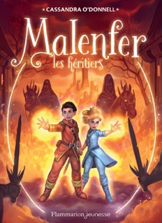 Malenfer - Terres de magie (Tome 3) - Les héritiers by Cassandra O'Donnell
