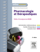 Pharmacologie et thérapeutiques - Thibaut Caruba, Emmanuel Jaccoulet & Philippe Lahellec