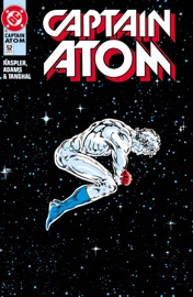 Captain Atom (1986-1992) #52 - Dan Raspler & Michael Adams