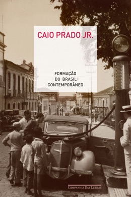 Capa do livro Formação do Brasil contemporâneo de Caio Prado Júnior