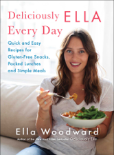 Deliciously Ella Every Day - Ella Woodward Cover Art