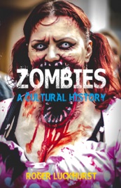 Zombies - Roger Luckhurst