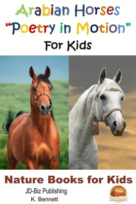 Read: Arabian Book Horses "Poetry in Motion" For Kids