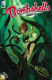 DC Comics: Bombshells (2015-) #26 - Marguerite Bennett & Laura Braga