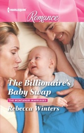 The Billionaire's Baby Swap - Rebecca Winters