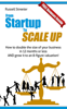From Startup To Scale Up - Russell Streeter