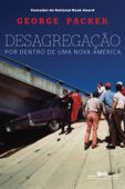 Desagregação - George Packer