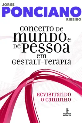 Read: Conceito de mundo Book e de pessoa em Gestalt-terapia