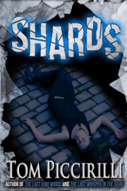 Shards - Tom Piccirilli