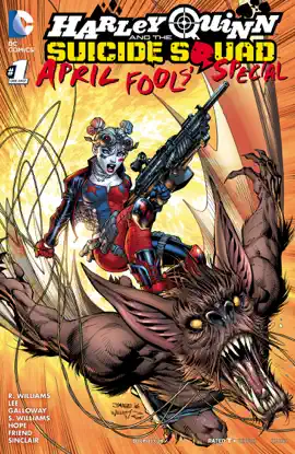 Harley Quinn & the Suicide Squad April Fools' Special (2016-) #1