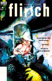 Flinch (1999-) #6 - William Messner-Loebs, Phil Hester, Ivan Velez, Jr, Duncan Fegredo & Ho Che Anderson